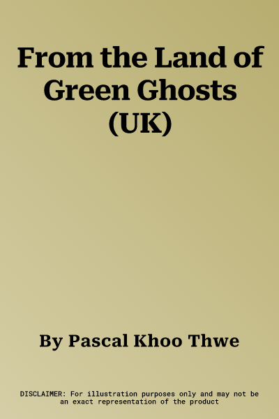 From the Land of Green Ghosts (UK)