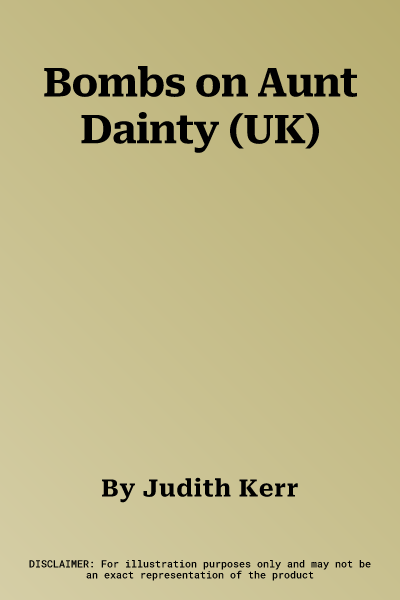 Bombs on Aunt Dainty (UK)