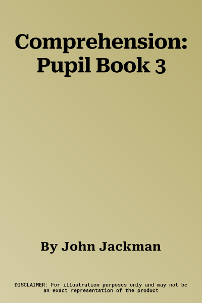 Comprehension: Pupil Book 3