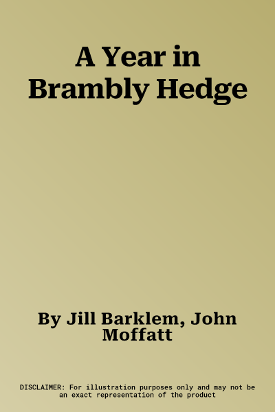 A Year in Brambly Hedge