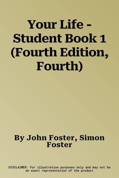 Your Life - Student Book 1 (Fourth Edition, Fourth)