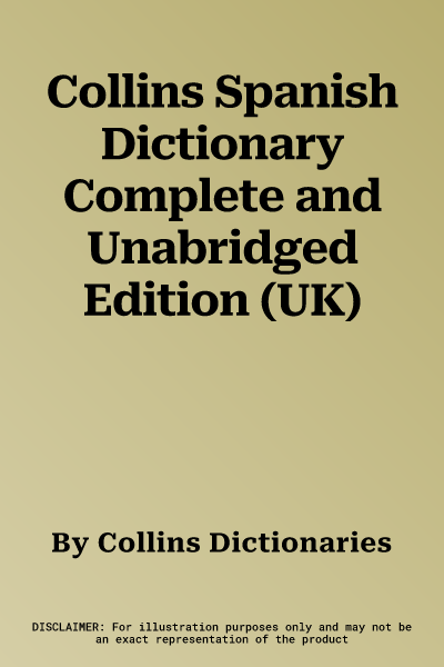 Collins Spanish Dictionary Complete and Unabridged Edition (UK)