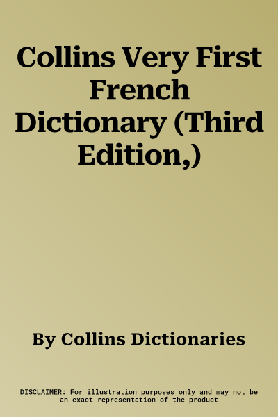 Collins Very First French Dictionary (Third Edition,)