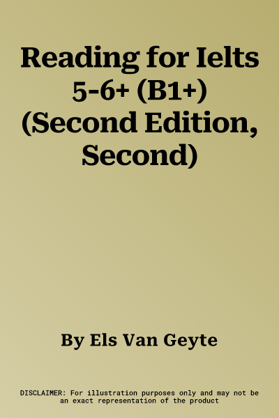 Reading for Ielts 5-6+ (B1+) (Second Edition, Second)