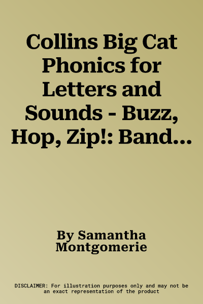 Collins Big Cat Phonics for Letters and Sounds - Buzz, Hop, Zip!: Band 2a/Red a