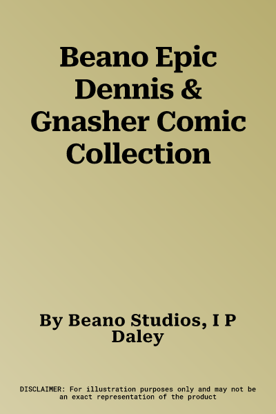 Beano Epic Dennis & Gnasher Comic Collection