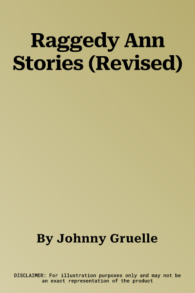 Raggedy Ann Stories (Revised)