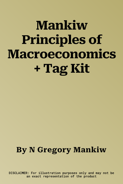 Mankiw Principles of Macroeconomics + Tag Kit