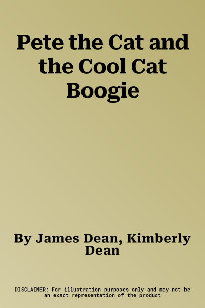 Pete the Cat and the Cool Cat Boogie