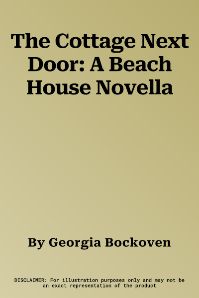 The Cottage Next Door: A Beach House Novella