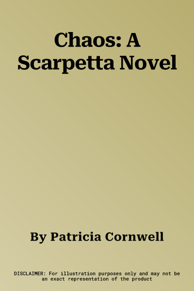 Chaos: A Scarpetta Novel