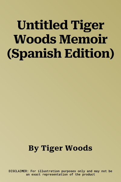 Untitled Tiger Woods Memoir (Spanish Edition)