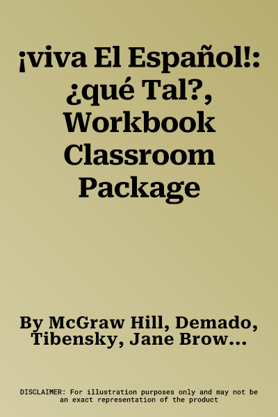 ¡viva El Español!: ¿qué Tal?, Workbook Classroom Package