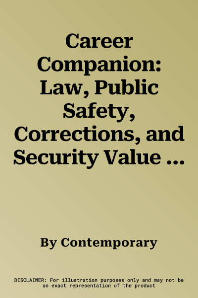 Career Companion: Law, Public Safety, Corrections, and Security Value Pack (10 Copies)