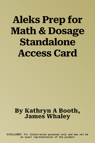 Aleks Prep for Math & Dosage Standalone Access Card