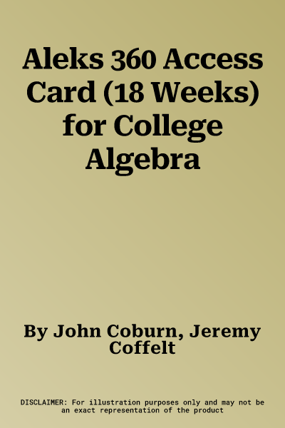 Aleks 360 Access Card (18 Weeks) for College Algebra