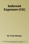 Indecent Exposure (UK)