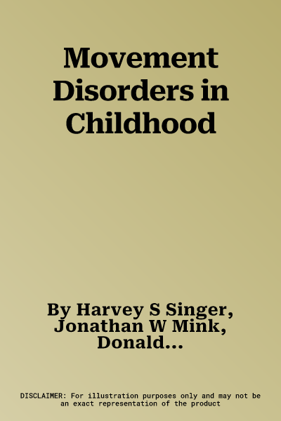 Movement Disorders in Childhood