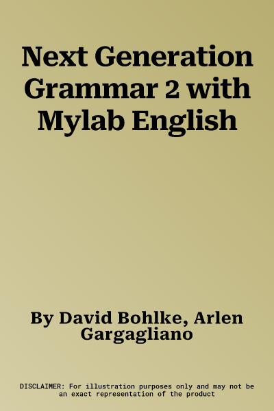 Next Generation Grammar 2 with Mylab English