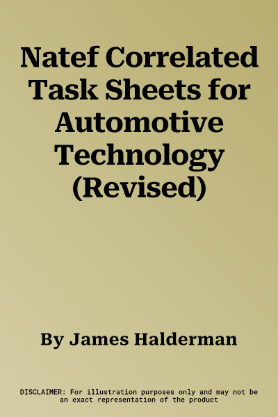 Natef Correlated Task Sheets for Automotive Technology (Revised)