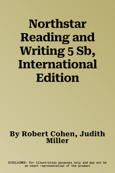 Northstar Reading and Writing 5 Sb, International Edition