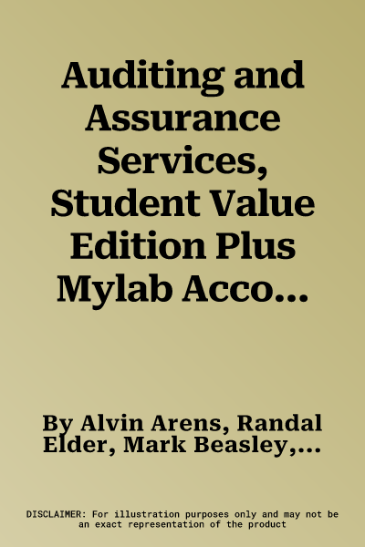 Auditing and Assurance Services, Student Value Edition Plus Mylab Accounting with Pearson Etext -- Access Card Package