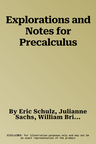 Explorations and Notes for Precalculus