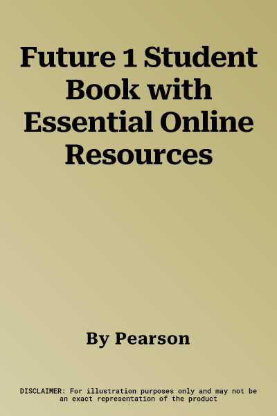 Future 1 Student Book with Essential Online Resources