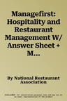 Managefirst: Hospitality and Restaurant Management W/ Answer Sheet + Managefirst Exam Prep: Marketing, Management and Human Resourc