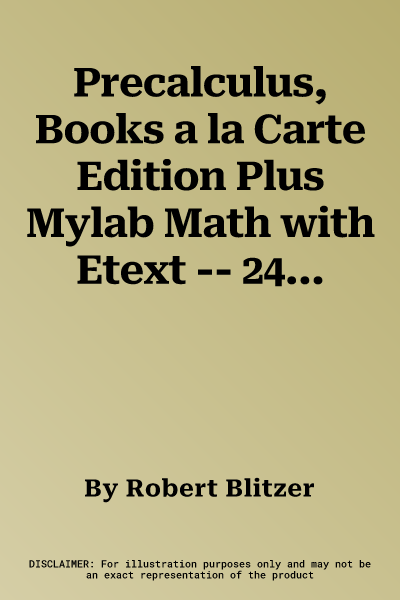 Precalculus, Books a la Carte Edition Plus Mylab Math with Etext -- 24-Month Access Card Package [With Access Code]