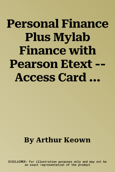 Personal Finance Plus Mylab Finance with Pearson Etext -- Access Card Package [With Access Code]