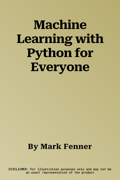 Machine Learning with Python for Everyone