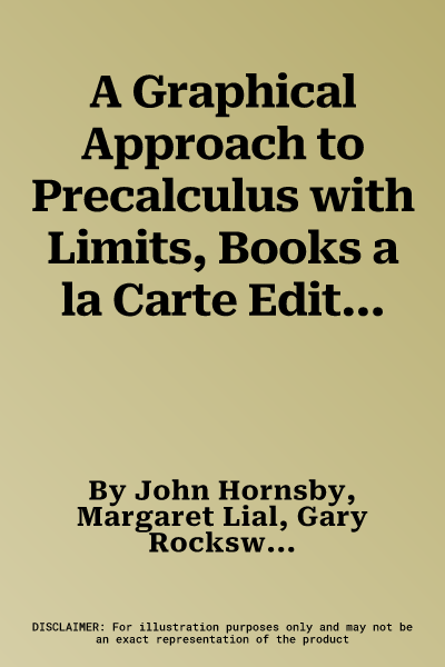 A Graphical Approach to Precalculus with Limits, Books a la Carte Edition Plus Mylab Math with Pearson Etext -- 24-Month Access Card Package [With Acces