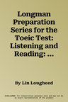 Longman Preparation Series for the Toeic Test: Listening and Reading: Introductory with MP3 with Answer Key