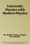 University Physics with Modern Physics