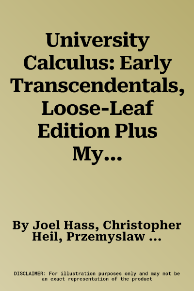 University Calculus: Early Transcendentals, Loose-Leaf Edition Plus Mylab Math -- 24-Month Access Card Package [With Access Code]