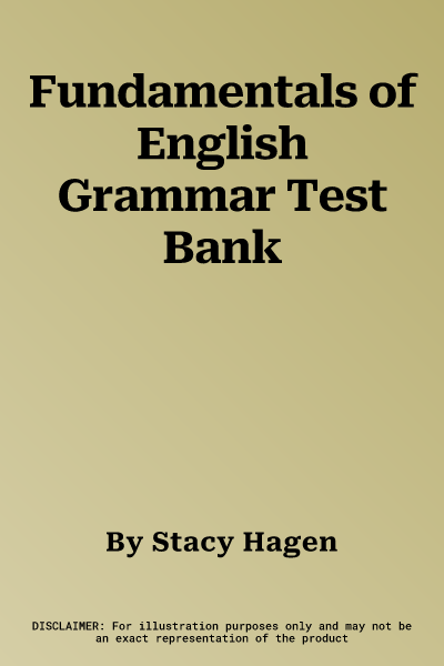 Fundamentals of English Grammar Test Bank