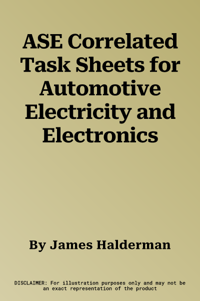 ASE Correlated Task Sheets for Automotive Electricity and Electronics