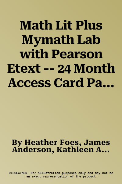 Math Lit Plus Mymath Lab with Pearson Etext -- 24 Month Access Card Package [With Access Code]