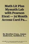 Math Lit Plus Mymath Lab with Pearson Etext -- 24 Month Access Card Package [With Access Code]