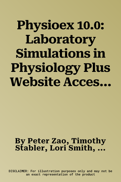 Physioex 10.0: Laboratory Simulations in Physiology Plus Website Access Code Card for Physioex 10.0 -- Access Card Package