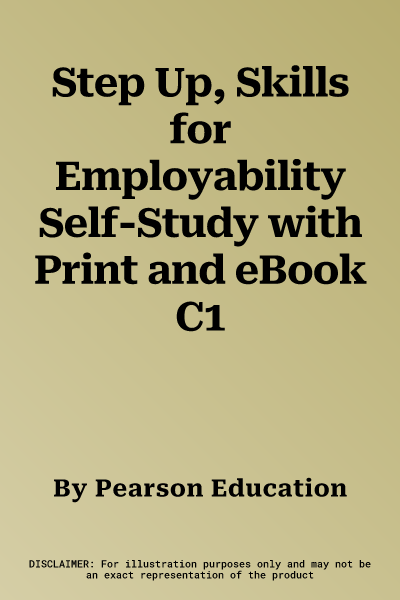 Step Up, Skills for Employability Self-Study with Print and eBook C1