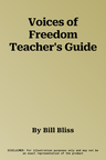 Voices of Freedom Teacher's Guide