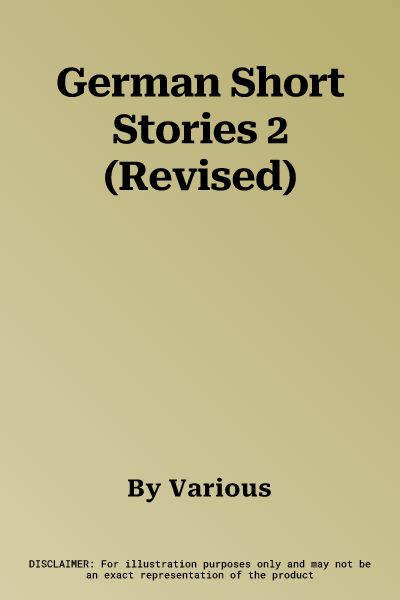 German Short Stories 2 (Revised)