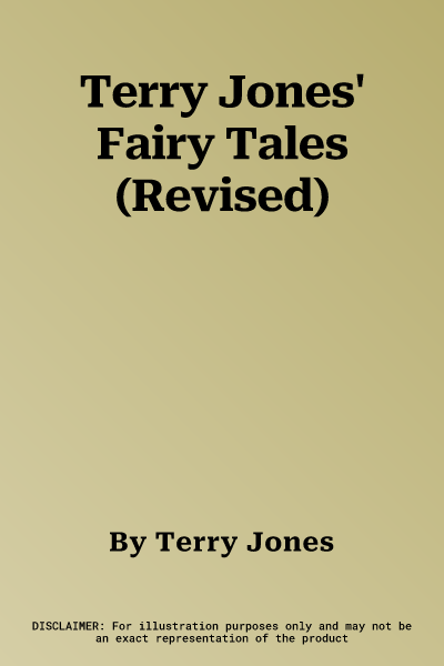 Terry Jones' Fairy Tales (Revised)