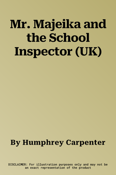 Mr. Majeika and the School Inspector (UK)