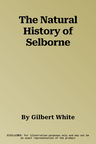 The Natural History of Selborne