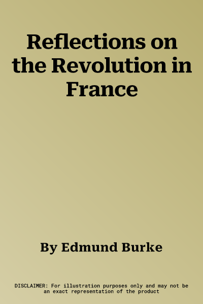 Reflections on the Revolution in France