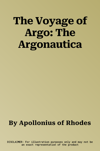 The Voyage of Argo: The Argonautica