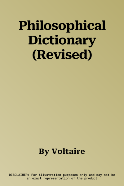 Philosophical Dictionary (Revised)